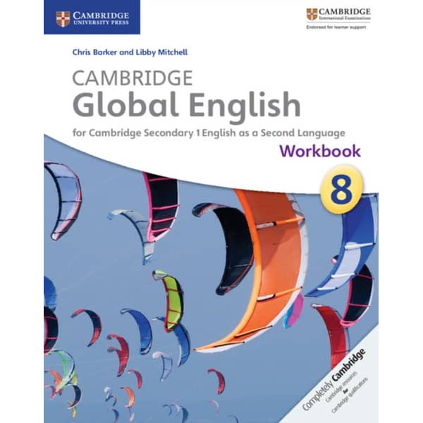 Cambridge Global English Stages 7-9 Stage 8 Workbook Cambridge Global English Stages 7-9 Stage 8 Workbook