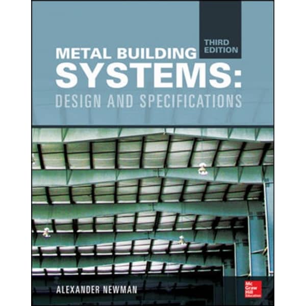 Metal Building Systems: Design & Specifi
