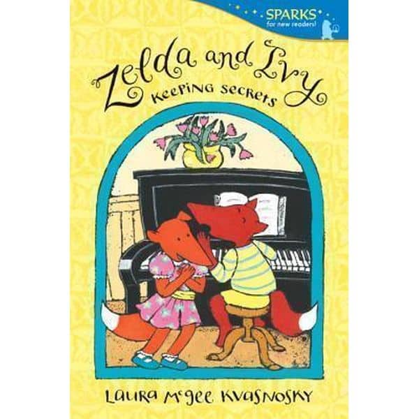 Zelda And Ivy Keeping Secrets Book Zelda And Ivy Keeping Secrets Book