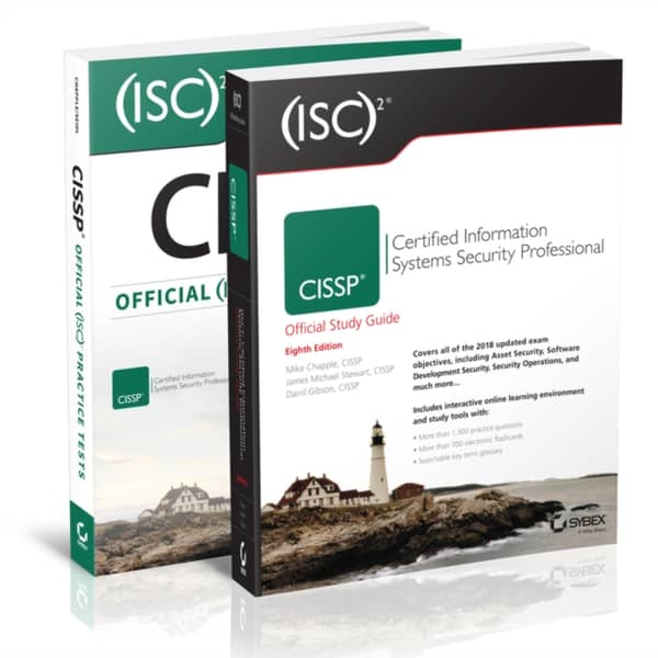 (Isc)2 Cissp Certified Information Systems Security Professional Official Study Guide 8E & Cissp Official (Isc)2 Practice Tests 2E (Isc)2 Cissp Certified Information Systems Security Professional Official Study Guide 8E & Cissp Official (Isc)2 Practice Tests 2E