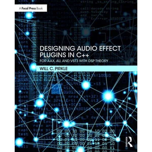 Designing Audio Effect Plugins in C Book Designing Audio Effect Plugins in C Book