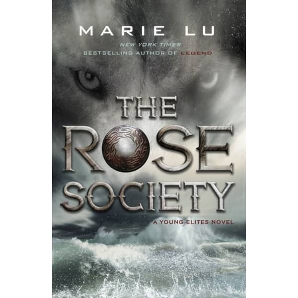 The Rose Society (The Young Elites Book 2) The Rose Society (The Young Elites Book 2)