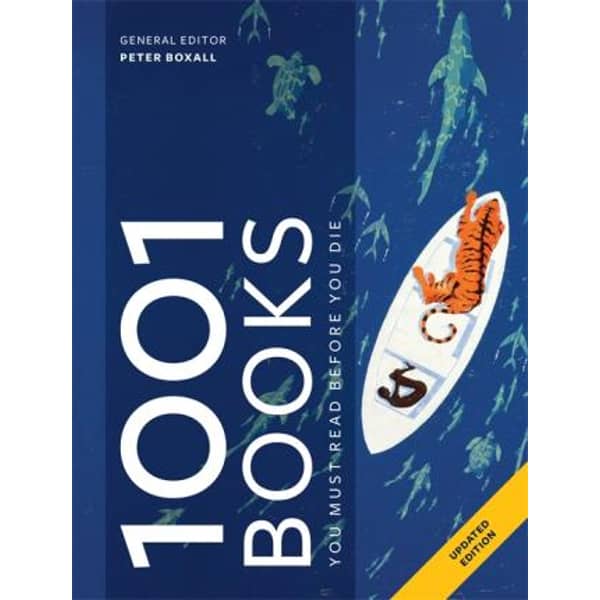 1001 Books You Must Read Before You Die 1001 Books You Must Read Before You Die