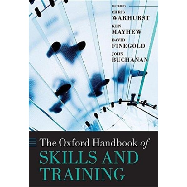 The Oxford Handbook of Skills and Training