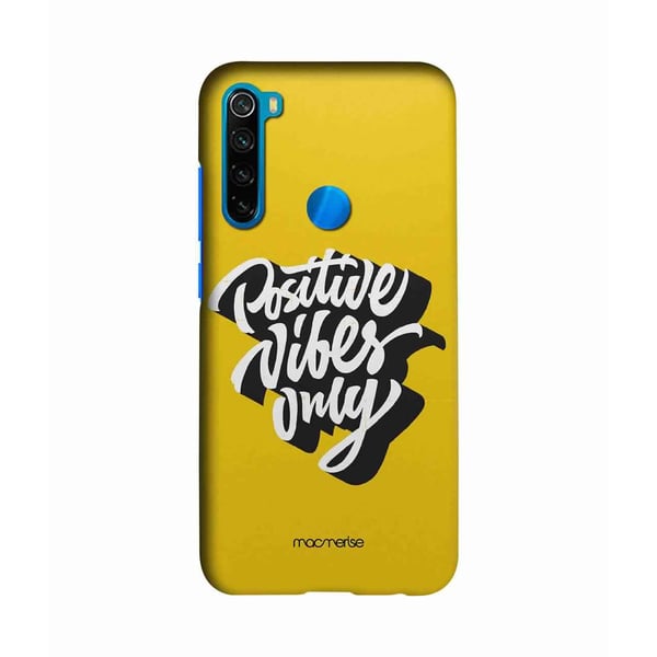 Positive Vibes only - Sleek Case for Xiaomi Redmi Note 8