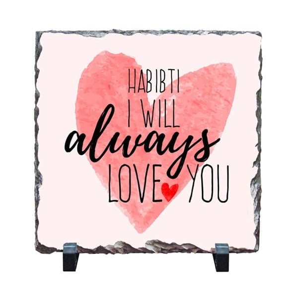 Habibti I Will Always Love You - Stone Print