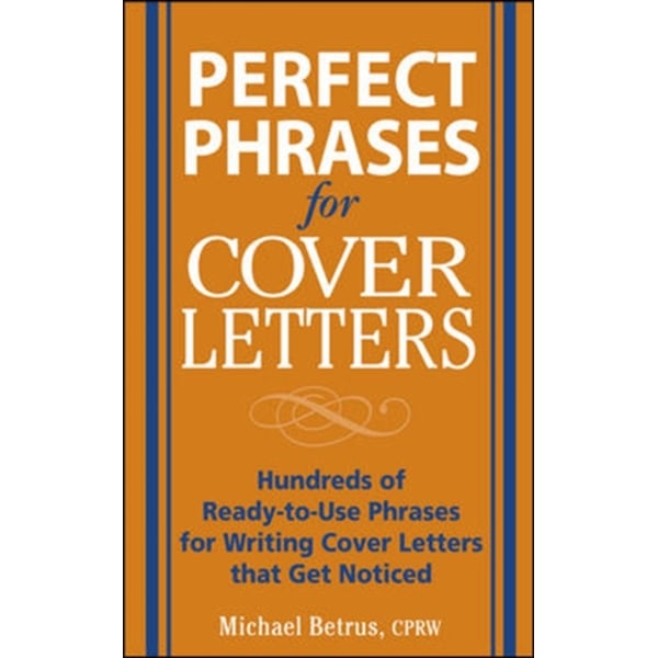 Perfect Phrases 4 Cover Letters