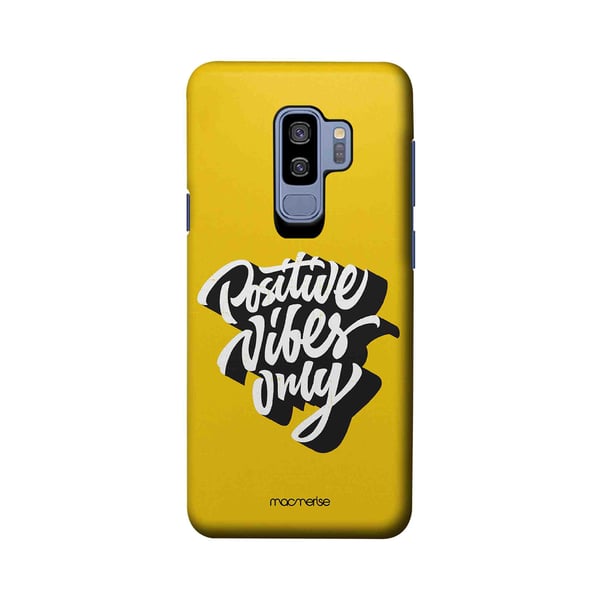 Buy Positive Vibes Only Sleek Case For Samsung S9 Plus Online In Uae Sharaf Dg 2279